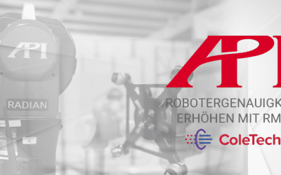 API’s Roboter-Metrologie-Lösung verbessert die Genauigkeit von UR bei Cole Tech