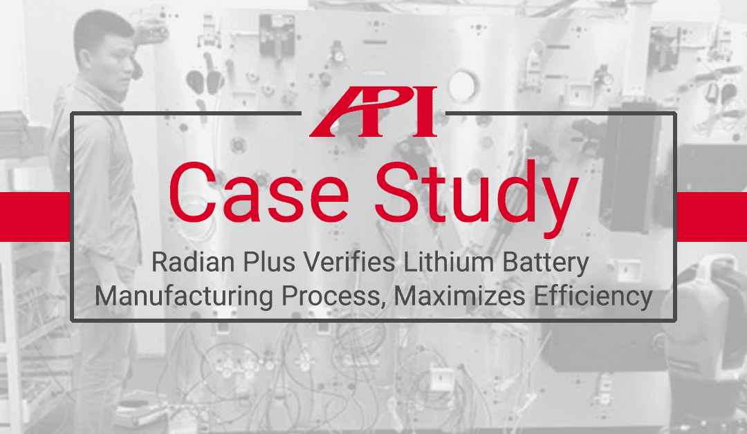 Radian Plus Verifies Lithium Battery Manufacturing Process, Maximizes Efficiency