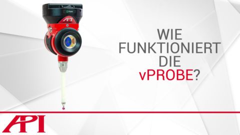 Vprobe Wie funktioniert die vProbe? - API Metrology