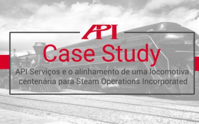 API Serviços e o alinhamento de uma locomotiva centenária para a Steam Operation Corp.