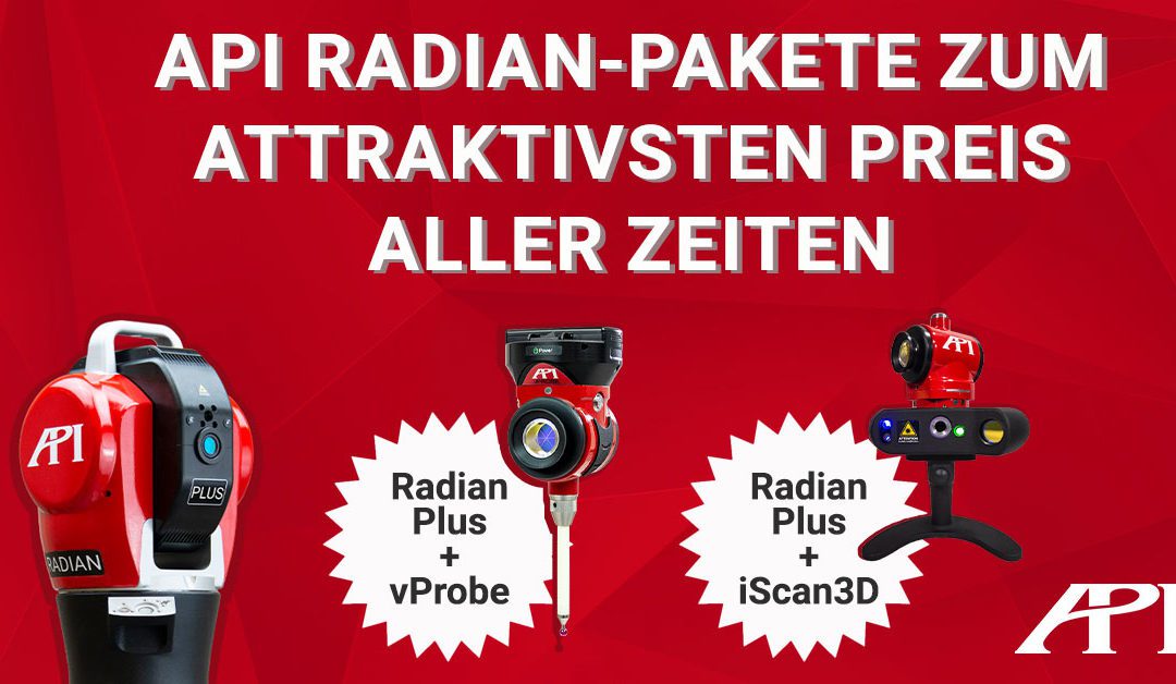 Radian Laser Tracker mit vProbe oder iScan3D zum günstigsten Preis aller Zeiten!