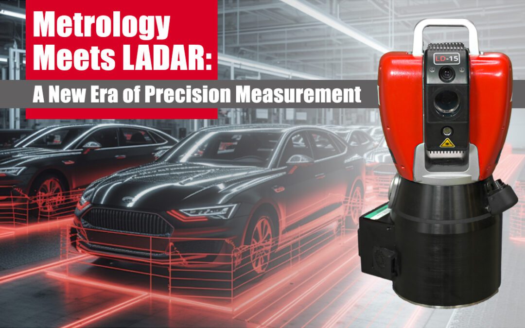 Dimensional Metrology Meets LADAR: A New Era of Precision Measurement