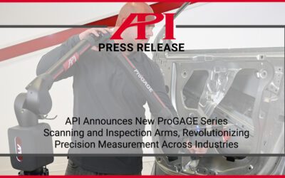 API Announces New ProGAGE Series Scanning and Inspection Arms.