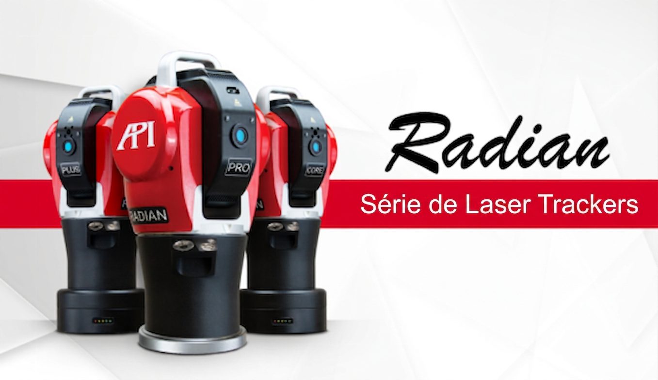 Figure 1 : gamme de Laser Trackers API Radian.