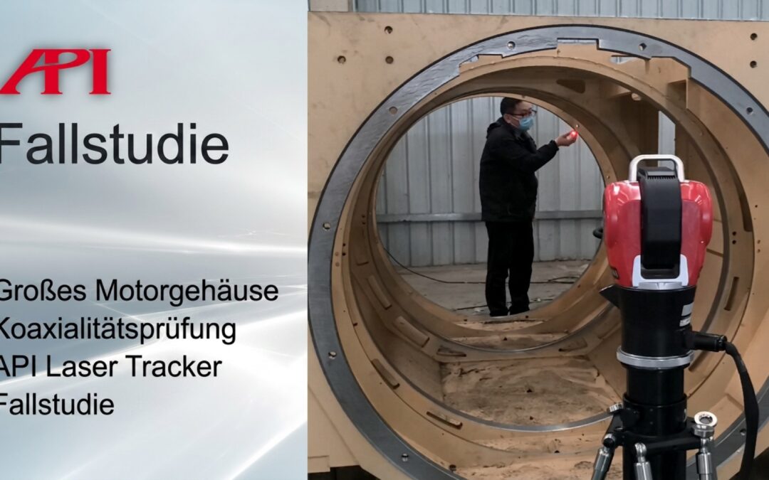 Koaxialitätsprüfung eines großen Motorgehäuses mit dem Radian Pro Laser Tracker